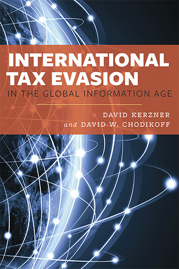 'International Tax Evasion in the Global Information Age' Book by David. Kerzner